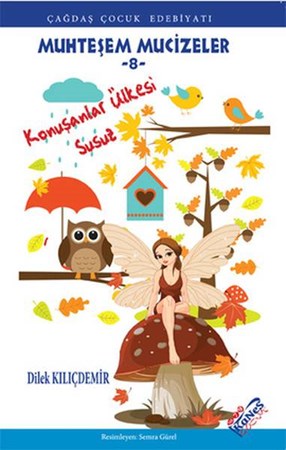 Konuşanlar Ülkesi Susuz Muhteşem Mucizeler 8