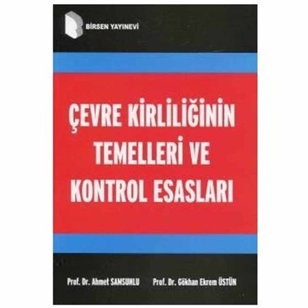 Çevre Kirliliğinin Temelleri Ve Kontrol Esasları