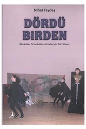 Dördü Birden