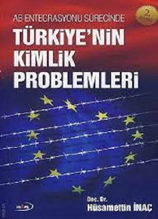 Türkiye'nin Kimlik Problemleri