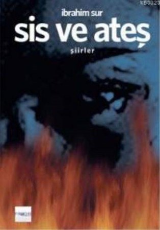 Sis Ve Ateş