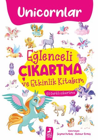 Eğlenceli Çıkartma ve Etkinlik Kitabım - Unicornlar