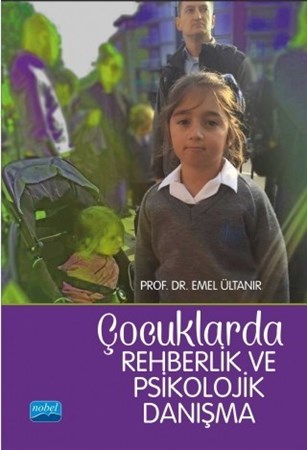 Çocuklarda Rehberlik Ve Psikolojik Danışma