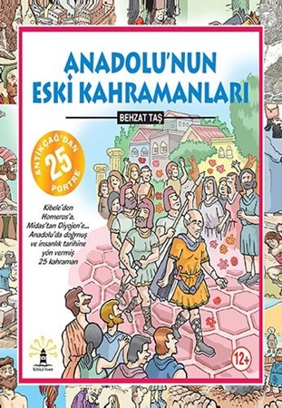 Anadolunun Eski Kahramanları