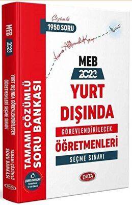 Yurt Dışında Görevlendirilecek Öğretmenleri Seçme Sınavı Tamamı Çözümlü Soru Bankası 2023