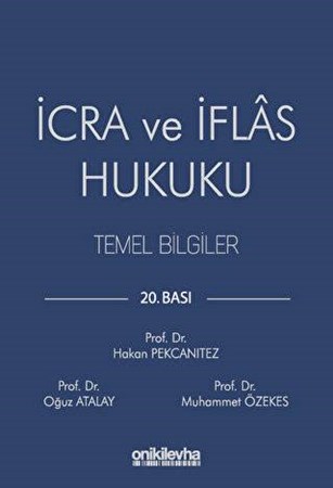 İcra ve İflas Hukuku Temel Bilgiler- 20. BASKI