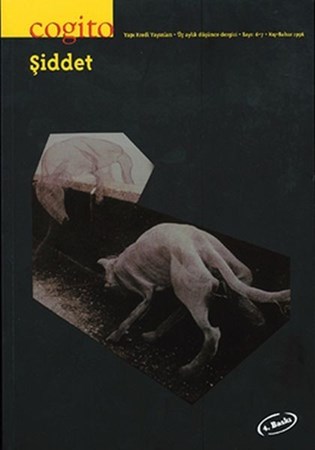Cogito Dergisi Sayı 6 7 Şiddet