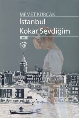İstanbul Kokar Sevdiğim