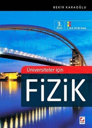 Üniversiteler Için Fizik 1. Ve 2. Cilt Bir Arada