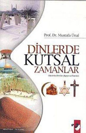 Dinlerde Kutsal Zamanlar