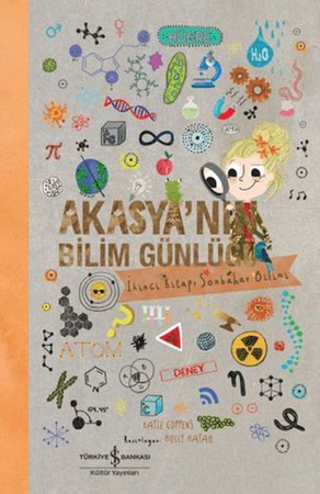 Akasya'nın Bilim Günlüğü/ İkinci Kitap Sonbahar Bilimi