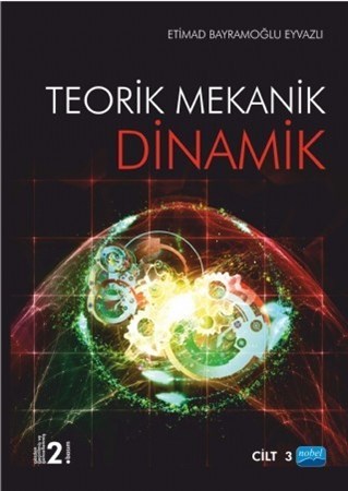 Teorik Mekanik - Dinamik / Cilt -3