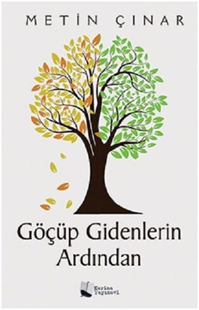 Göçüp Gidenlerin Ardından