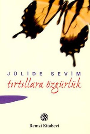 Tırtıllara Özgürlük