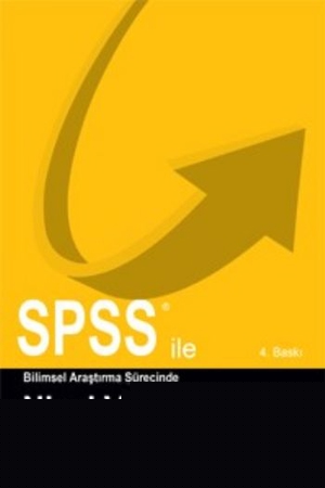 SPSS ile Bilimsel Araştırma Sürecinde Nicel Veri Analizi