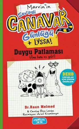 Sevimli Canavar Günlüğü Duygu Patlaması