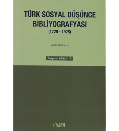 Türk Sosyal Düşünce Bibliyografyası 1729 1928