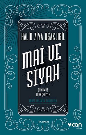 Mai ve Siyah - Günümüz Türkçesiyle