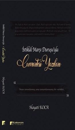 İstiklal Marşı Duruşuyla Cumartesi Yazıları