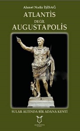 Atlantis Değil Augustapolis