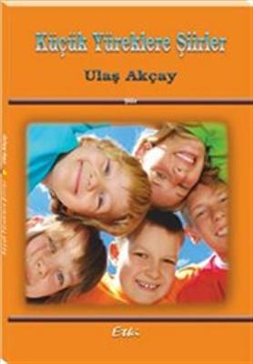 Küçük Yüreklere Şiirler