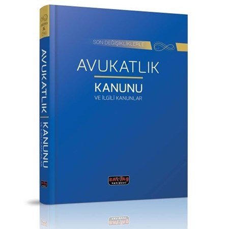 Avukatlık Kanunu Ve İlgili Kanunlar Dikişli Ciltli - Savaş Yayınları Kanun Metinleri Eylül 2019