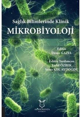 Sağlık Bilimlerinde Klinik Mikrobiyoloji