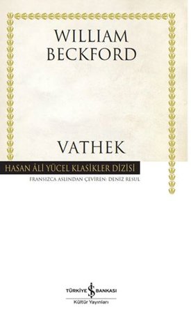 Vathek - Hasan Ali Yücel Klasikleri (Ciltli)
