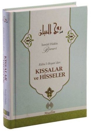 Ruhu'l Beyan'dan  Kıssalar ve Hisseler (Ciltli)