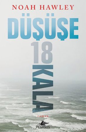 Düşüşe 18 Kala
