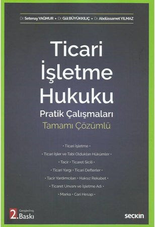 Ticari İşletme Hukuku Pratik Çalışmaları