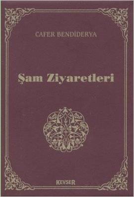 Şam Ziyaretleri Cep Boy