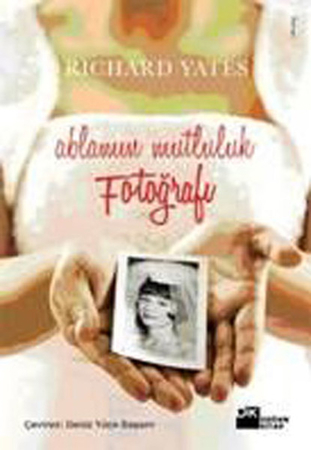 Ablamın Mutluluk Fotoğrafları