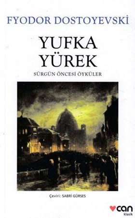 Yufka Yürek Sürgün Öncesi Öyküler