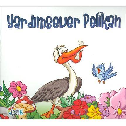 Yardımsever Pelikan