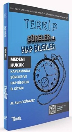 Terkip Medeni Hukuk Kapsamında Süreler ve Hap Bilgiler El Kitabı