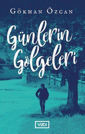 Günlerin Gölgeleri