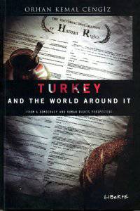 Turkey And The World Around It From Democracy Human Rights Perspective
