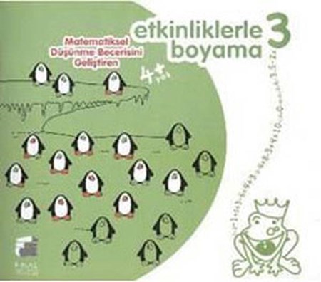 Etkinliklerle Boyama 3 Matematiksel Düşünme Becerisini Geliştiren