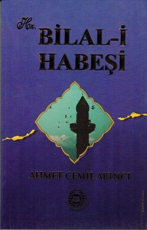 Hz. Bilal-i Habeşi