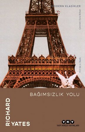 Bağımsızlık Yolu - Modern Klasikler