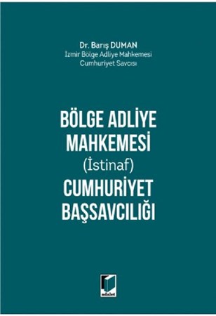 Bölge Adliye Mahkemesi (İstinaf) Cumhuriyet Başsavcılığı