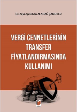 Vergi Cennetlerinin Transfer Fiyatlandırmasında Kullanımı