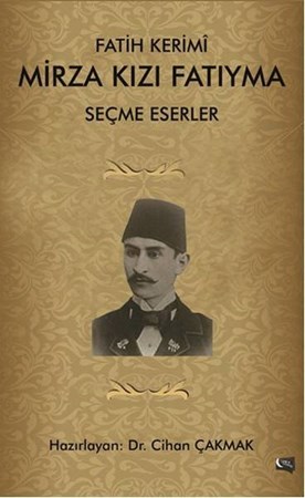 Fatih Kerimi Mirza Kızı Fatıyma Seçme Eserler