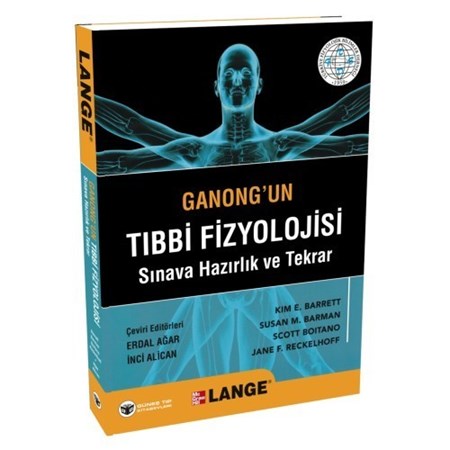 Ganong'un Tıbbi Fizyolojisi Sınava Hazırlık Ve Tekrar