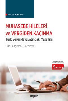 Muhasebe Hileleri ve Vergiden Kaçınma