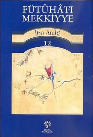 Fütuhat-ı Mekkiyye 12