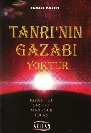 Tanrı'nın Gazabı Yoktur