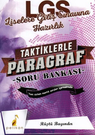 Pelikan Lgs Liselere Giriş Sınavına Hazırlık Taktiklerle Paragraf Soru Bankası