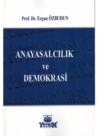 Anayasalcılık ve Demokrasi